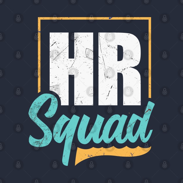 HR Squad HR by Km Singo