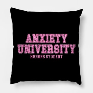 Anxiety University Honors Program Sweatshirt, Y2K Style University Sweatshirt, Mental Health Shirts, Anxiety Shirt, Gag Gift Shirt Pillow