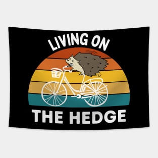 Living on the Hedge Funny Hedgehog Tapestry