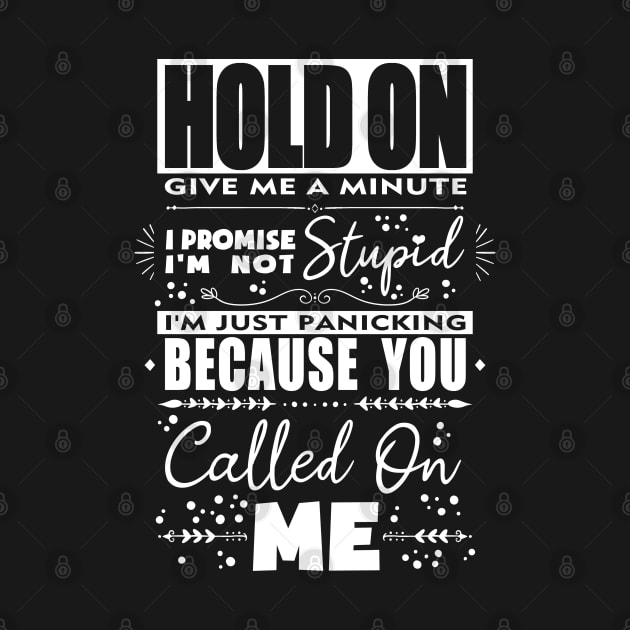 Hold On Word Art Design in White by SheaBondsArt