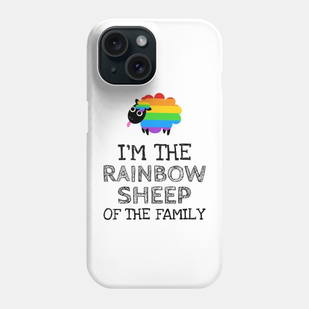 I'm the rainbow sheep of the family Phone Case by Horisondesignz