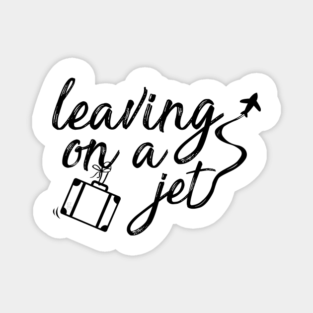 leaving on a jet plane Magnet by gtee