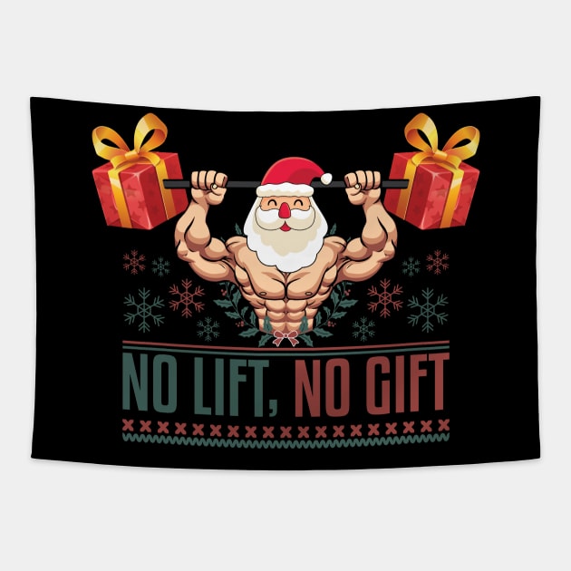 No Lift No Gift Funny Fitness Ugly Christmas Santa Workout Tapestry by Fit Gecko