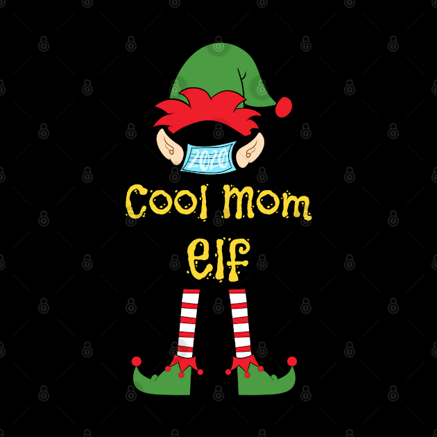 2020 Masked Christmas Elf Family Group Matching Shirts -  Cool Mom by Funkrafstik