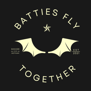 Batties Fly Together T-Shirt
