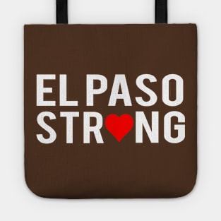 El Paso Strong heart T-Shirt Tote