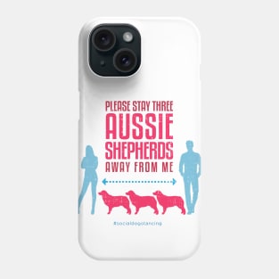 Aussie Shepherd Social Distancing Guide Phone Case