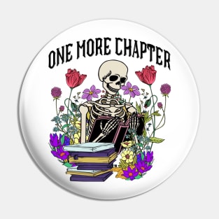 One More Chapter Book lover halloween funny Pin