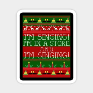 I'm Singing Elf Quote Christmas Knit Magnet