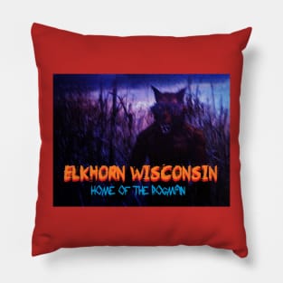 Home of the Dogman Pillow