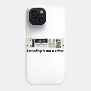 Sampling Is Not A Crime /\/\/ Akai S1000 Sampler Phone Case