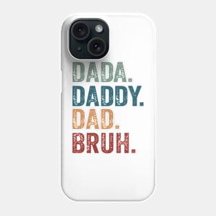 Vintage Dad | Dada Daddy Dad Bruh Phone Case