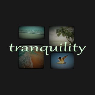 Tranquility T-Shirt