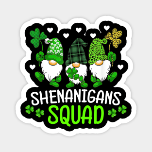 Shenanigans Squad St Patricks Day Gnomes Green Proud Irish Magnet