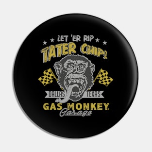 Gas Monkey Garage Let 'Er Rip Tater Chip Racer Pin