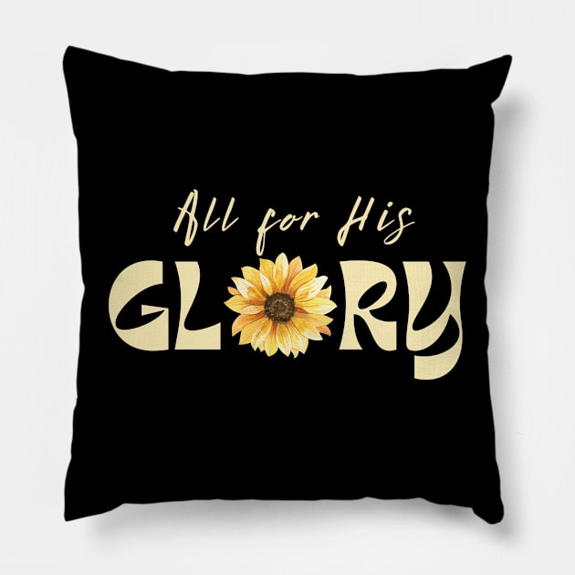 All for His Glory Retro Vintage Sunflower Christian Design Pillow by bbreidenbach