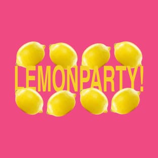 Lemonparty! T-Shirt