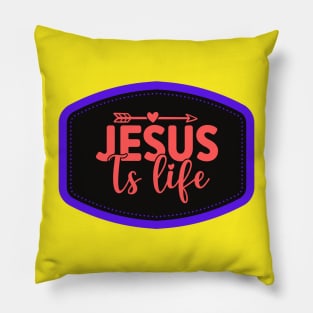 Jesus Is Life Pillow