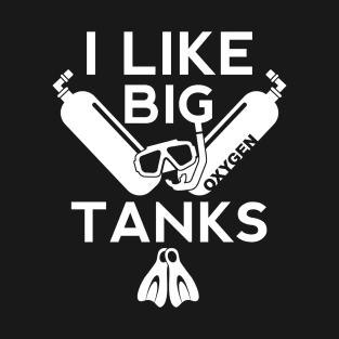 Funny Diving I like Big Tanks T-Shirt