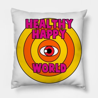 healthy happy world Pillow