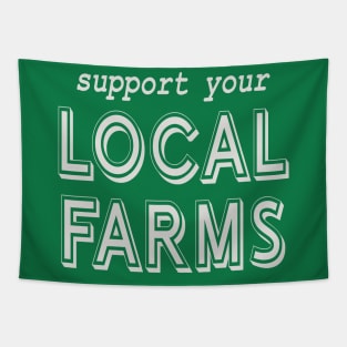 Support Your Local Farms! Tapestry