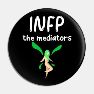 INFP Personality Type (MBTI) Pin