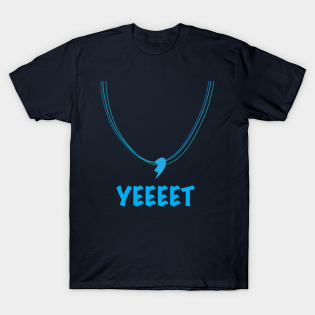 Yeet Gamers Necklace Blue Yeet T Shirt Teepublic - roblox id yeet