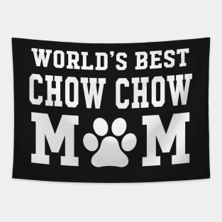 World’s Best Chow Chow Mom Tapestry