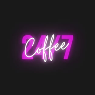 Coffee 24/7 T-Shirt