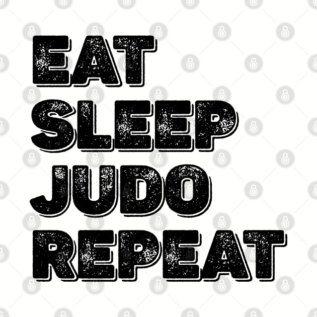 Eat Sleep Judo Repeat Essential by Gaming champion