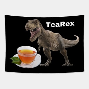 TeaRex but I’m white font Tapestry