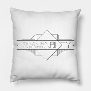 'It's Not Disability, It's Differentiability' Autism Awareness Shirt Pillow