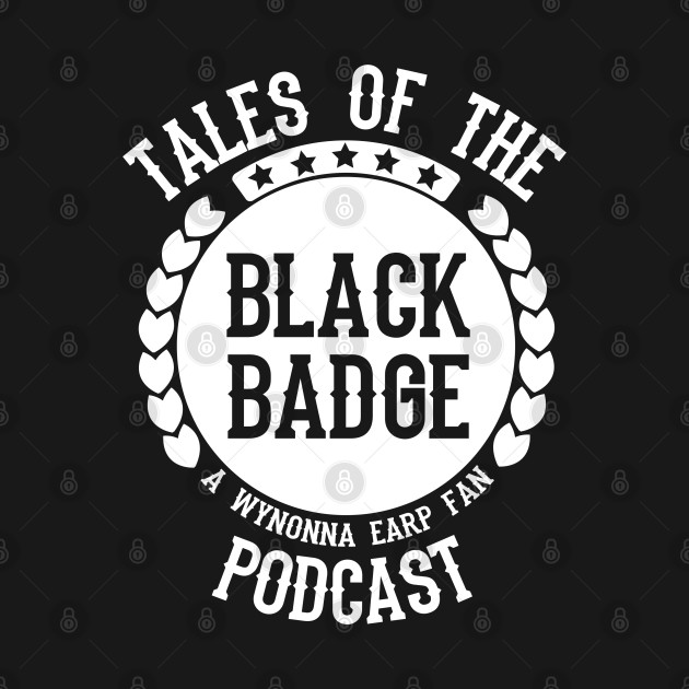 Tales Of The Black Badge Podcast - White by WynonnaEarpFans