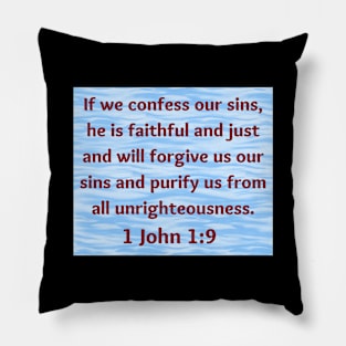 Bible Verse 1 John 1:9 Pillow