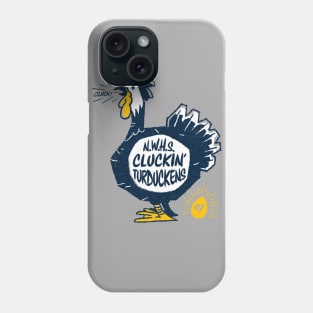 Cluckin' Turduckens Phone Case