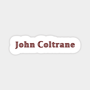 usa rock and roll rap pop  music jazz john coltrane jazz Magnet