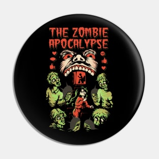 The Zombie Apocalypse Pin