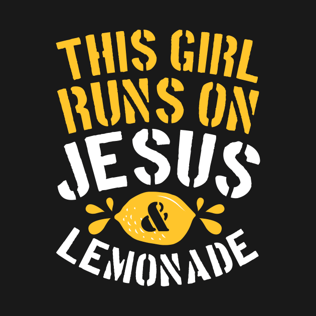 Jesus & Lemonade Stand by TheBestHumorApparel