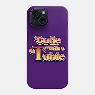 Cutie With A Tubie Feeding Tube Awareness G-button G-tube Phone Case