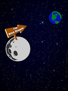 The Moon is with Stupid Magnet