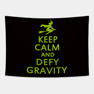 Wicked Witch. Keep Calm And Defy Gravity Tapestry