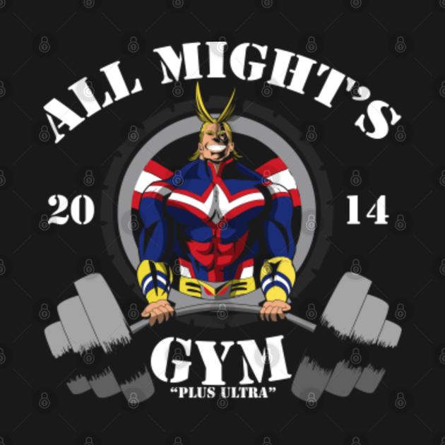 Disover ALL MIGHT'S GYM - Gym - T-Shirt