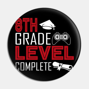 8th Grade Level Complete Student School Closing Gifts Gamer T-Shirt Pin