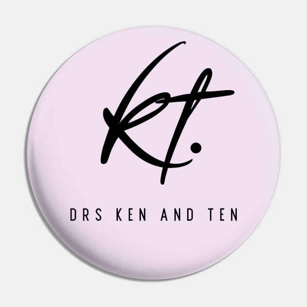 Drs. KT. (black letters) Pin by Drs. Ken and Ten