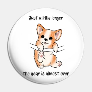The Year Is Almost Over Pin