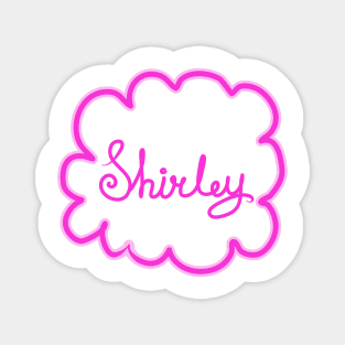 Shirley. Female name. Magnet