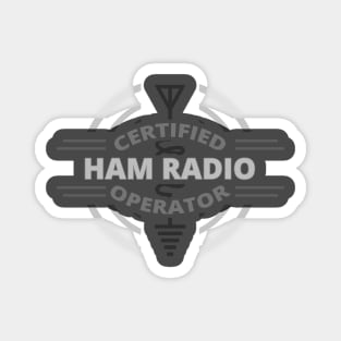 Certified Ham Radio Operator - The Fundamental Radio Magnet