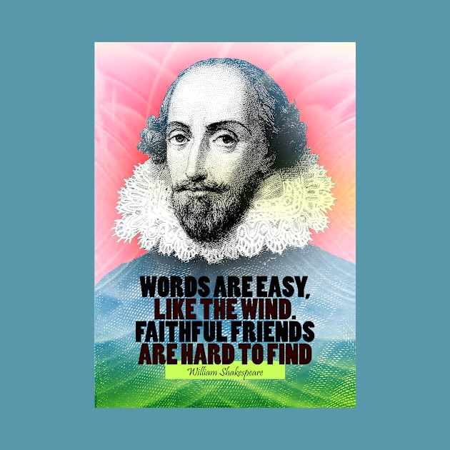 William Shakespeare Quote by pahleeloola