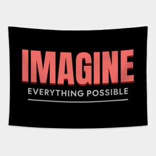 Imagine Everything Possible Quote Motivational Inspirational Tapestry