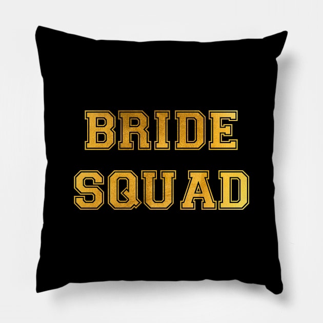 Bride Squad Pillow by TeeTime